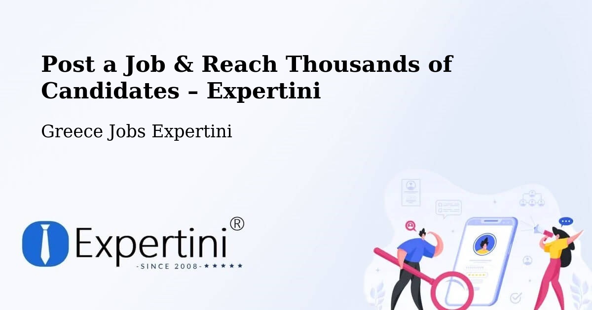 Post a Job in Íos – Hire the Right Talent - Íos, Greece Jobs Expertini
