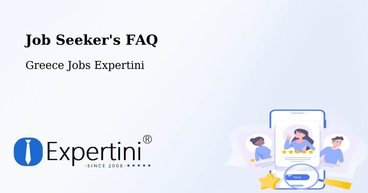 Job Seeker FAQ – Íos - Greece Jobs Expertini