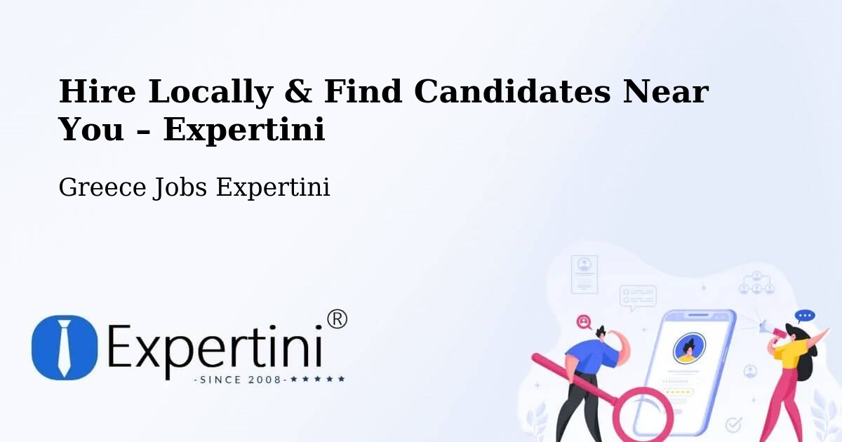 Hire Locally in Íos – Find Qualified Candidates Near You - Íos, Greece Jobs Expertini