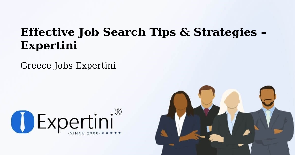 Job Search Tips & Strategies for Job Seekers – Íos - Íos, Greece Jobs Expertini