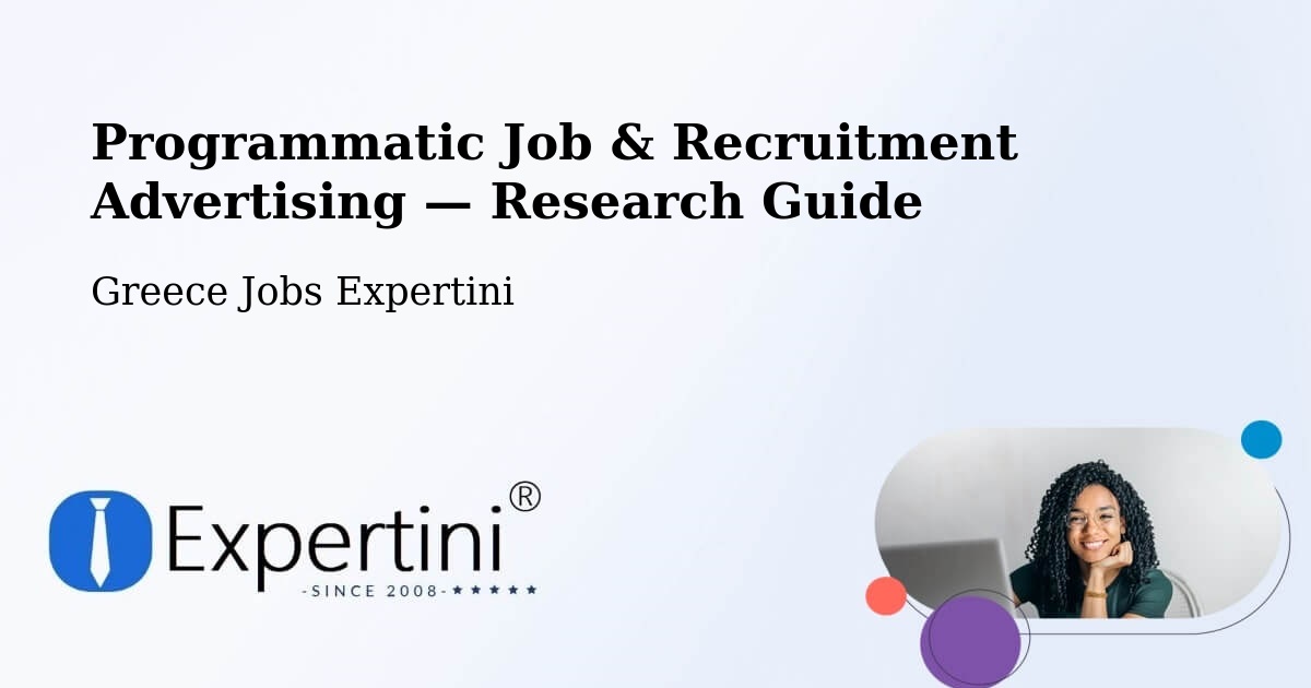 Programmatic Job & Recruitment Advertising — Research Guide – Íos