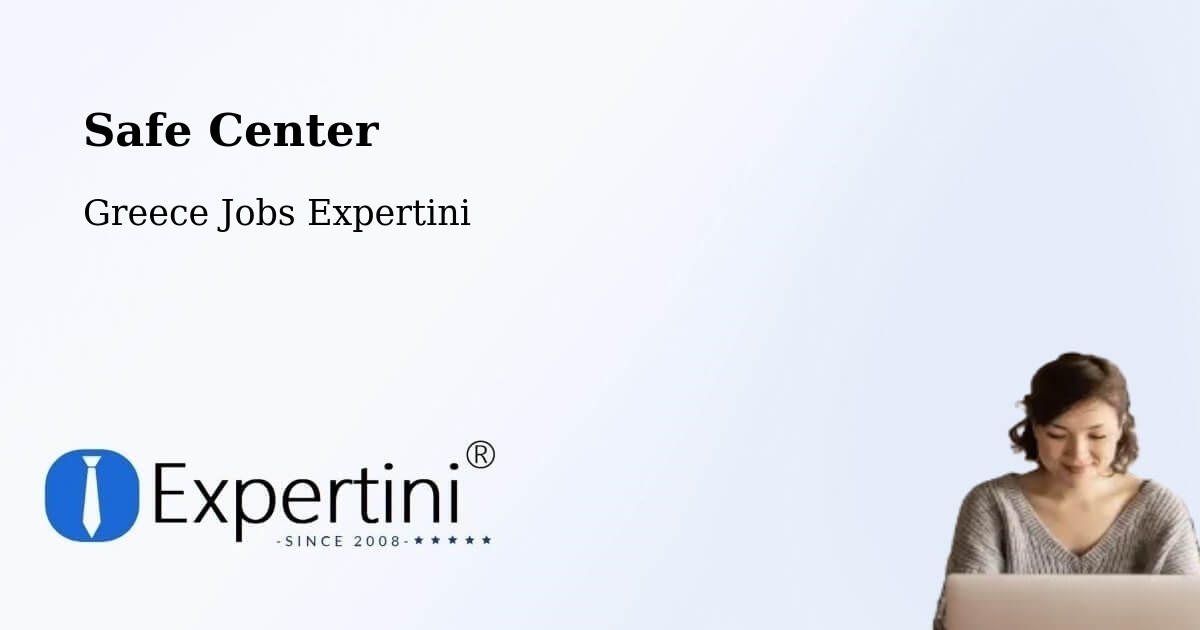 Safety Center – Íos - Greece Jobs Expertini